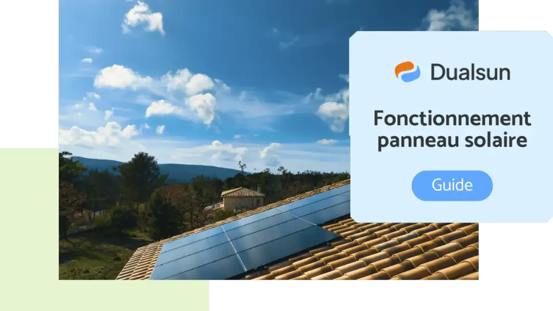Comment fonctionne un panneau photovoltaïque et pourquoi c'est essentiel