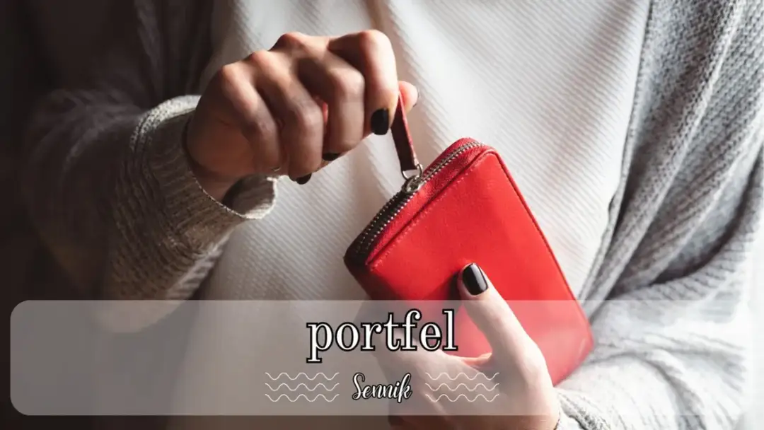 Sennik portfel zgubić - Symbolika snów o portfelu