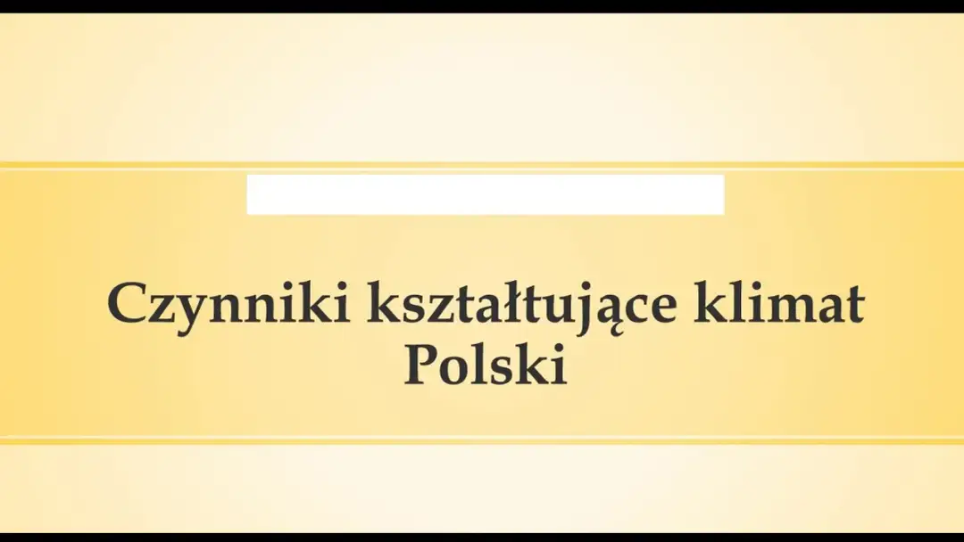 Co kształtuje klimat Polski? Zaskakujące czynniki wpływające na pogodę