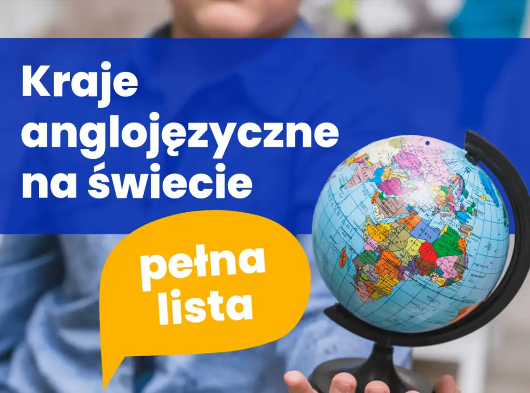 W jakich krajach angielski jest językiem urzędowym? Sprawdź, gdzie go używają