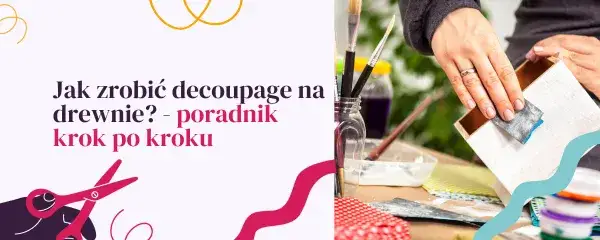 Jak zrobić zdjęcie na drewnie - proste kroki do wyjątkowego efektu