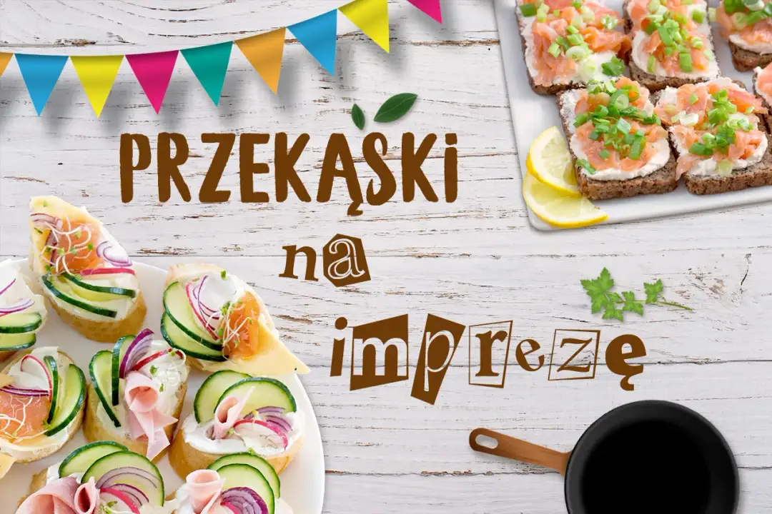 Przekąski na imprezę: 20+ szybkich pomysłów, które zachwycą gości!