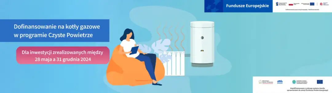 Czyste powietrze piec gazowy - dofinansowanie i nowe zasady 2025
