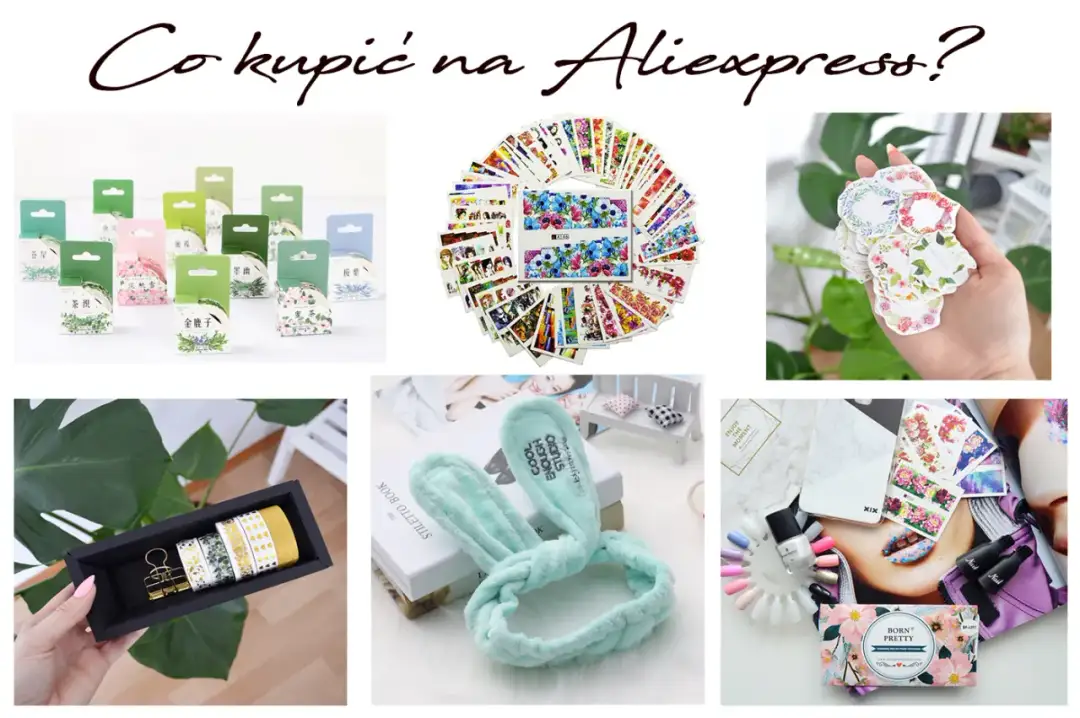 Co warto kupić na AliExpress? Sprawdzone perełki i porady