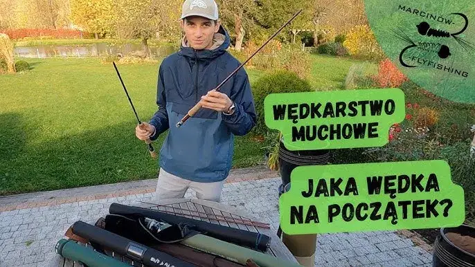 Pierwsza wędka muchowa: Praktyczny przewodnik dla początkujących