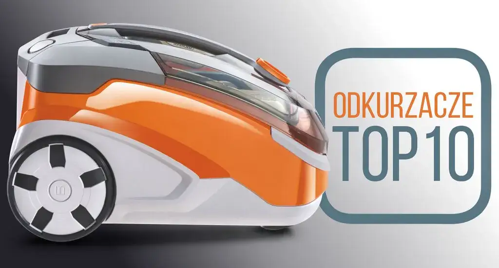 Jaki odkurzacz do 500 zł: najlepsze modele i co warto wiedzieć