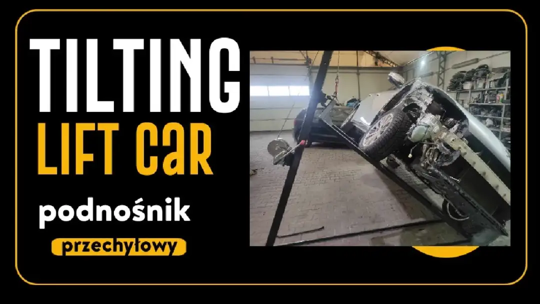 Jak zrobić kołyski do przewracania samochodu bezpiecznie i tanio