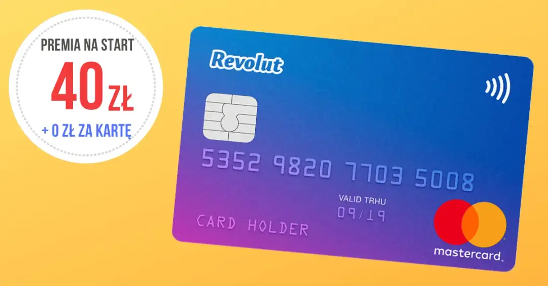 Zdobądź darmowe 40 zł dzięki promocji Revolut - Bonus 2020!