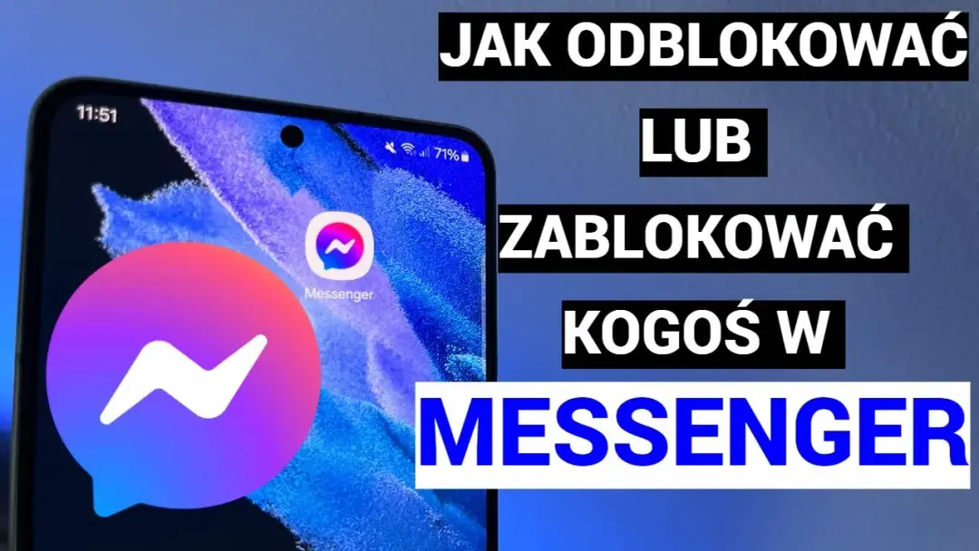 Jak odblokować kogoś na messengerze: co warto zrobić?