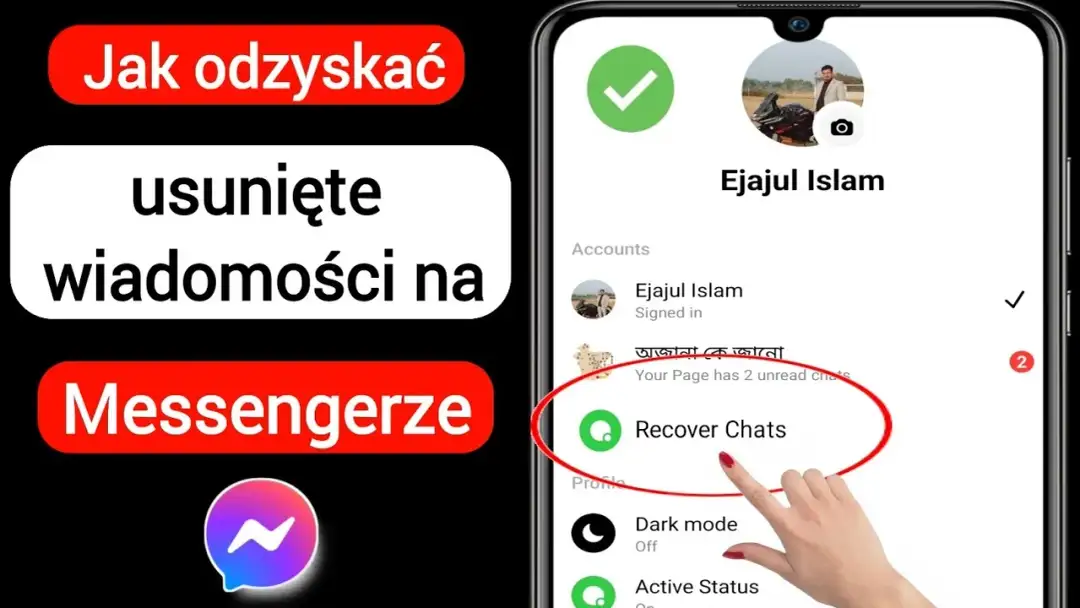 Jak odzyskać zdjęcia z messengera: jak przywrócić usunięte konwersacje?