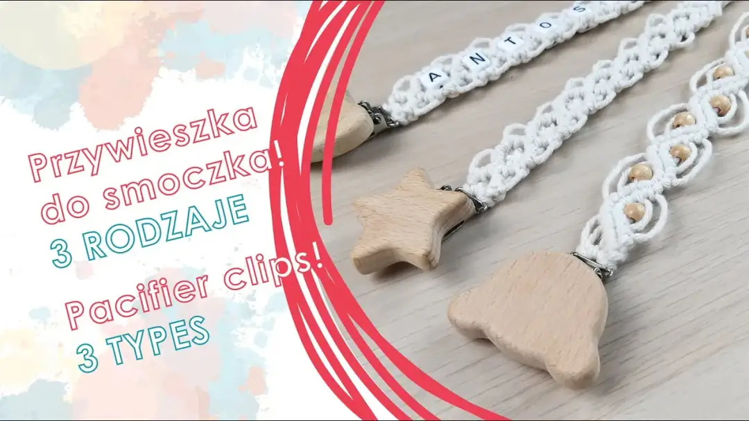 Jak zrobić zawieszki do smoczka - proste kroki i ciekawe pomysły