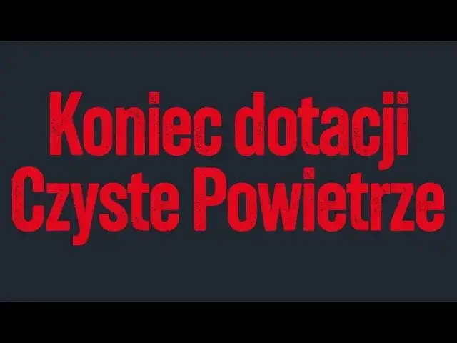 Czyste powietrze czy ktoś dostał pieniądze? Odkryj powody opóźnień