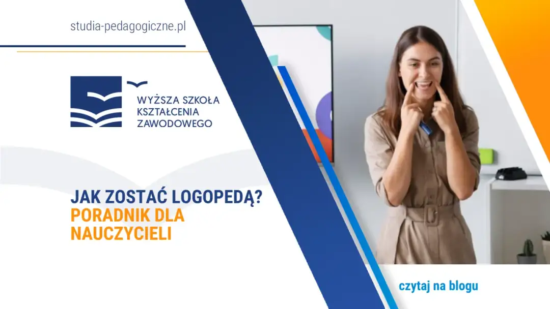 Logopeda jakie studia - sprawdź najlepsze kierunki i wymagania