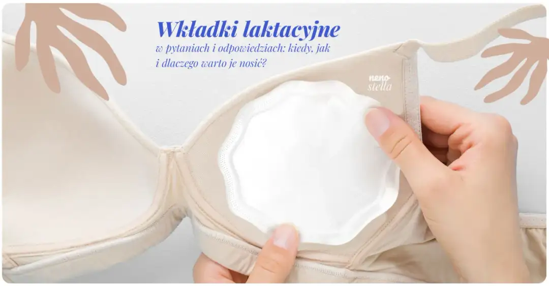 Wkładki laktacyjne: Jak wybrać idealne? Poradnik dla mam