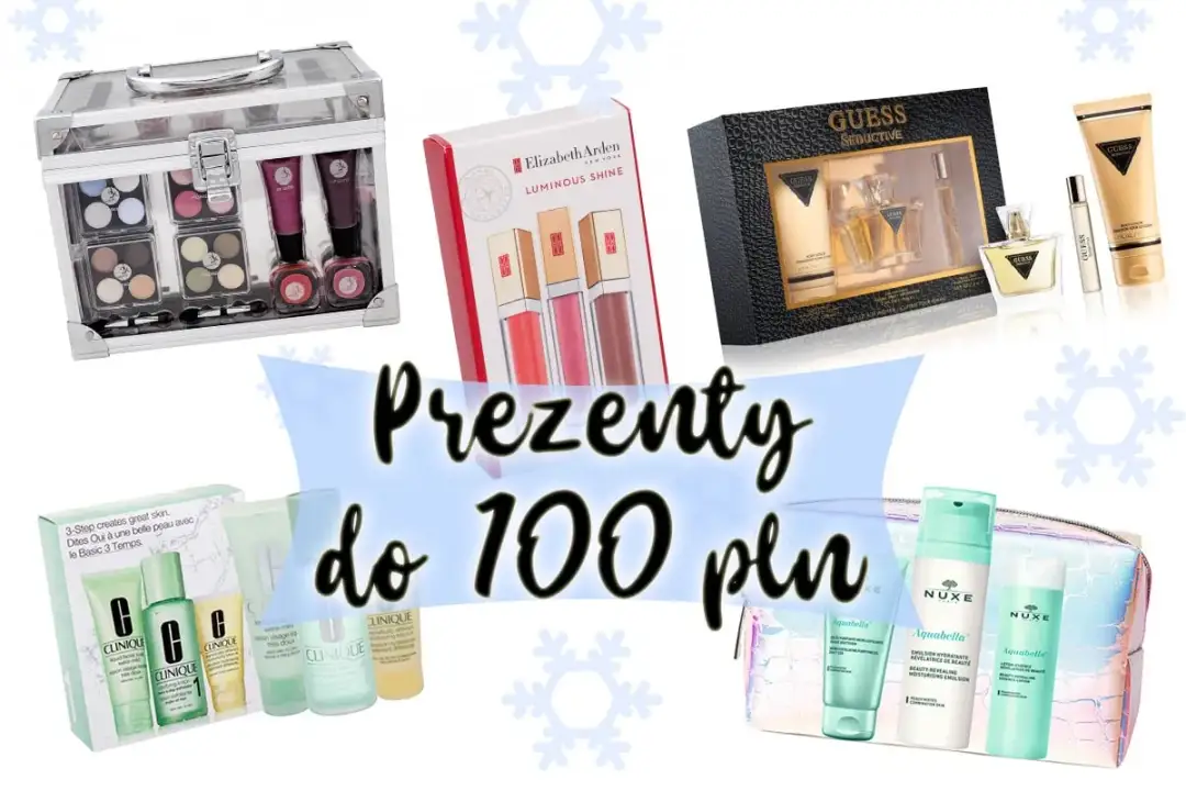 Zestawy kosmetyków i perfum – idealny pomysł na prezenty świąteczne do 100 zł.