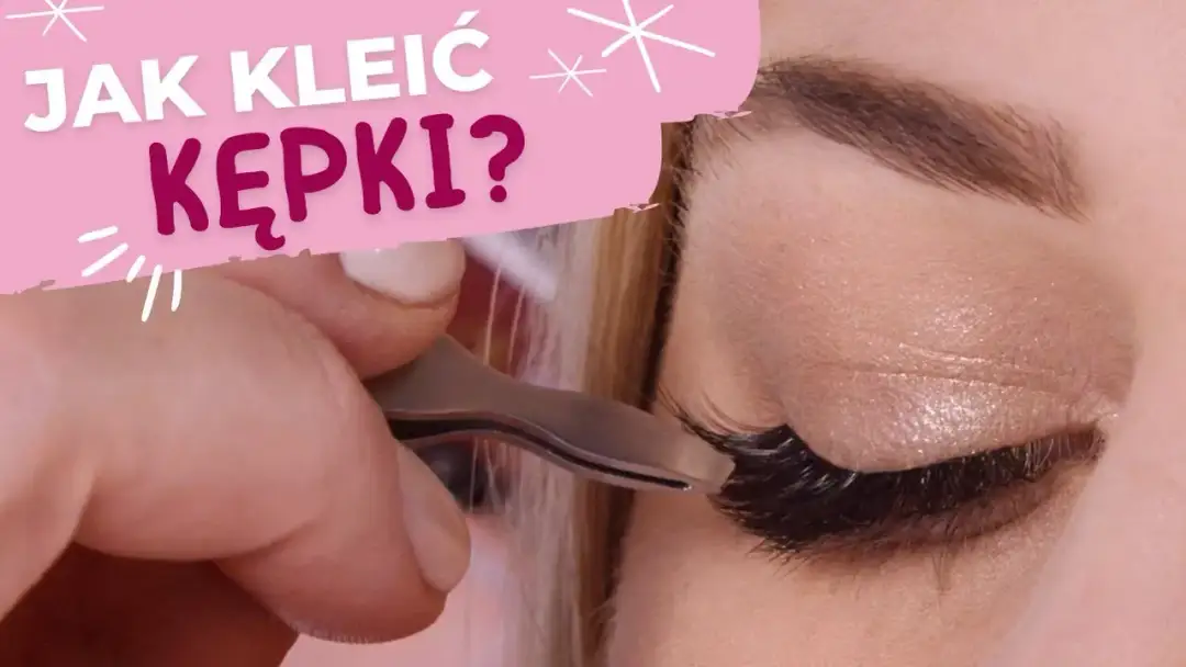 Jak łatwo i bezpiecznie założyć kępki rzęs w domu – krok po kroku