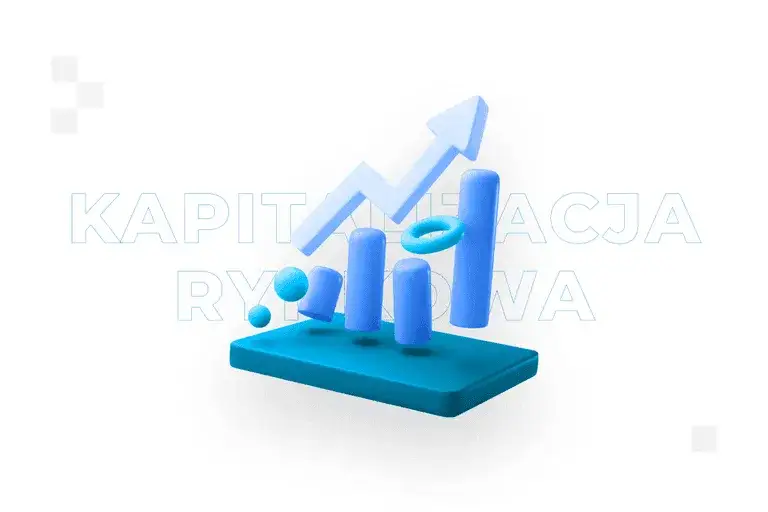Kapitalizacja rynkowa: Co to jest i jak ją obliczyć?