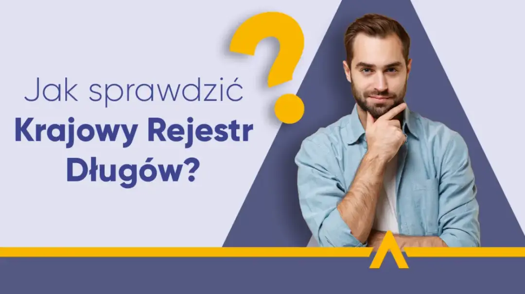 Jak sprawdzić, czy jesteś w Krajowym Rejestrze Dłużników i uniknąć problemów