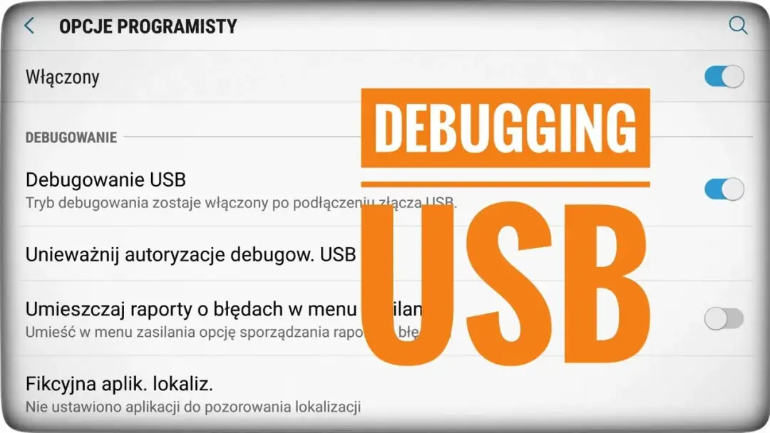 Jak włączyć opcje programistyczne w Androidzie i uniknąć typowych błędów
