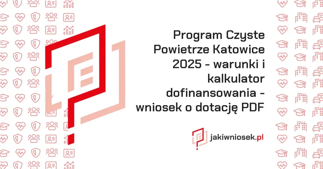 Czyste powietrze Katowice: jak uniknąć problemów z wypłatą środków