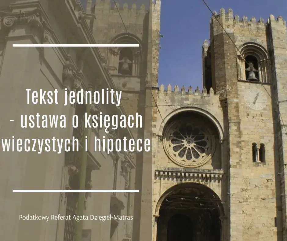 Ustawa o księgach wieczystych i hipotece: kluczowe informacje i skutki