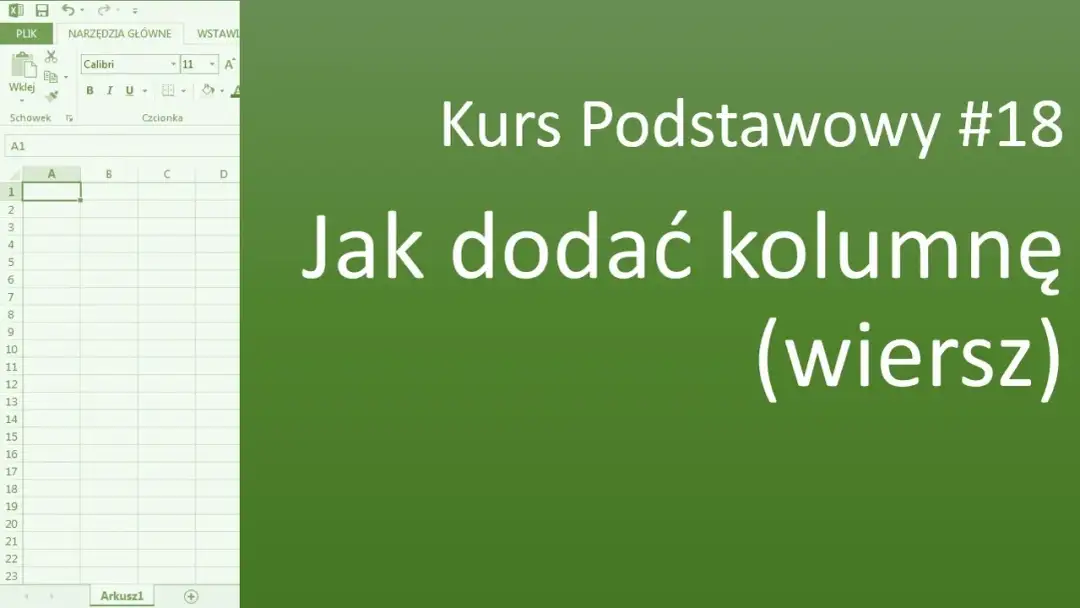 Jak dodać kolumnę w Excelu: 3 proste metody dla każdego