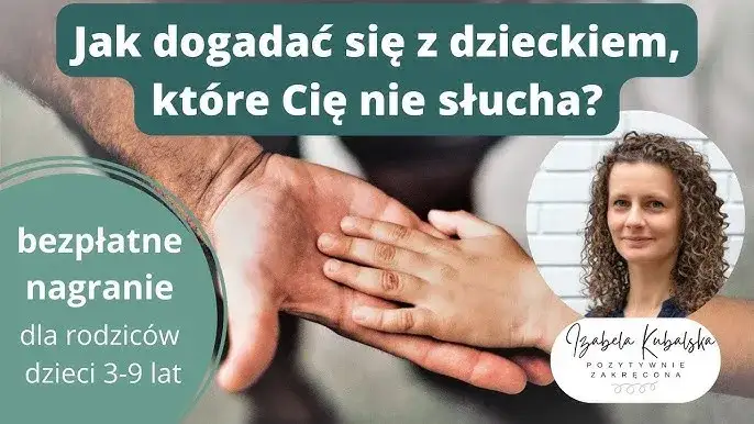 Co zrobić, gdy dziecko nie słucha? Skuteczne strategie dla rodziców