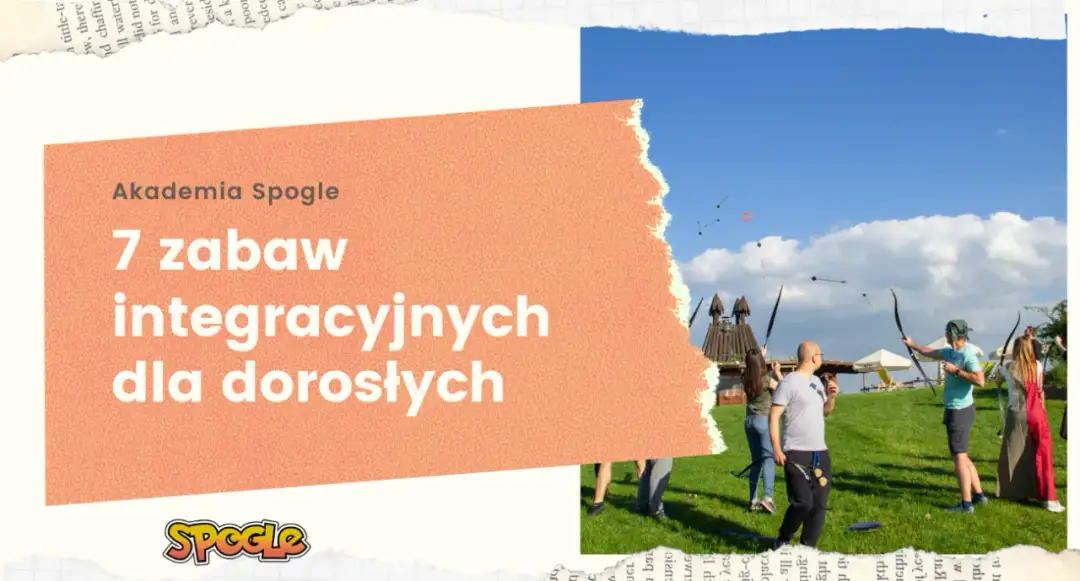 Gry i zabawy grupowe dla dorosłych: 10 pomysłów na integrację