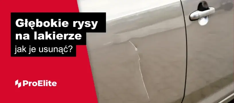 Jak polerować rysy na samochodzie? Zrób to jak profesjonalista!