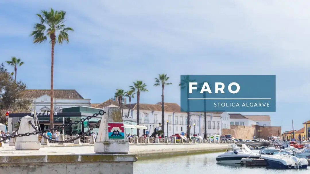Faro, Portugalia: Odkryj atrakcje i sekrety stolicy Algarve