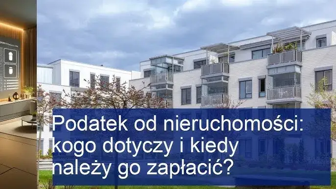 Jak sprawdzić podatek od nieruchomości i uniknąć nieprzyjemnych niespodzianek