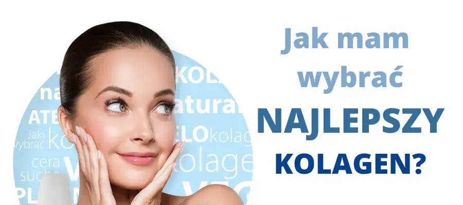 Kolagen na zmarszczki: Jak wybrać najlepszy? Ekspert radzi!