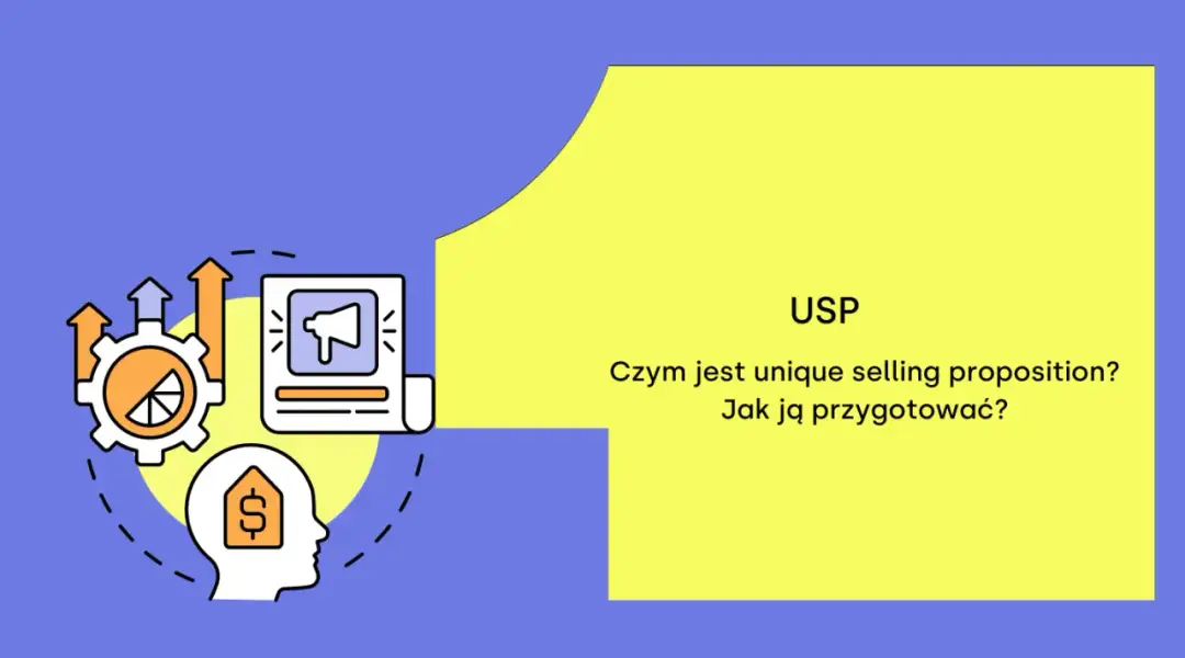 USP co to? Fundament sukcesu w biznesie - poradnik