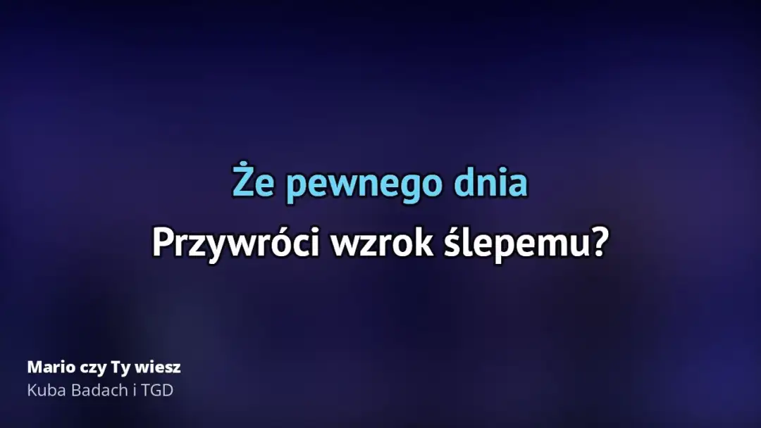 Tekst piosenki Mario, czy ty wiesz? Analiza i porównanie wersji