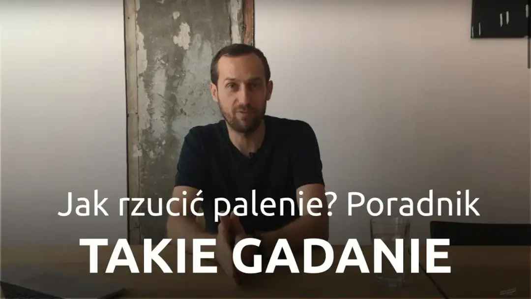 Jak rzucić palenie w godzinę? Obejrzyj film z efektywnymi metodami