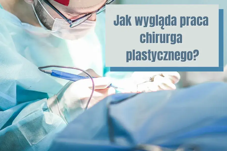Jak wygląda praca chirurga? Zaskakujące obowiązki i wyzwania w zawodzie