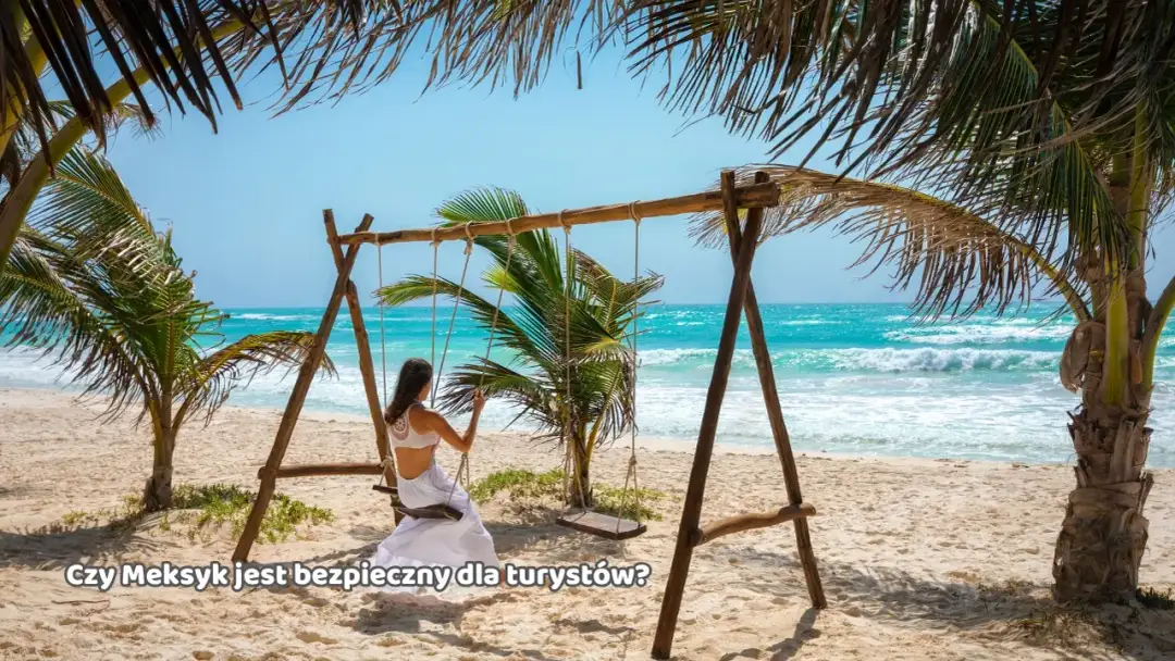 Cancun czy jest bezpiecznie? Prawda o bezpieczeństwie dla turystów