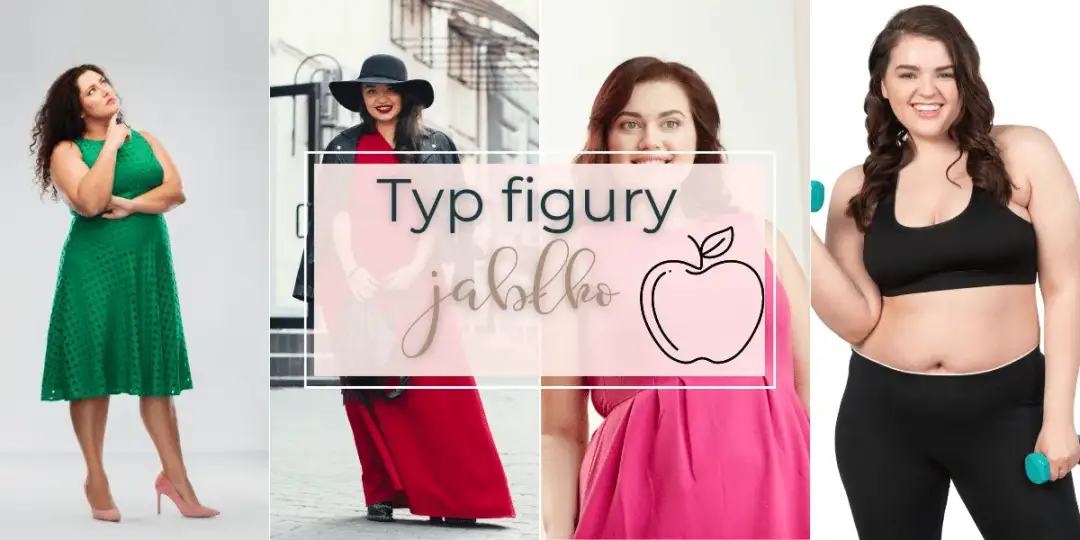 Figura jabłko: jak się ubierać? Stylizacje i porady