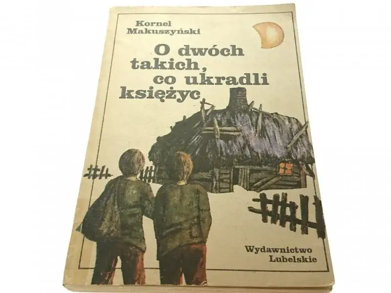 O dwóch takich co ukradli księżyc książka - fabuła, autor i dostępność