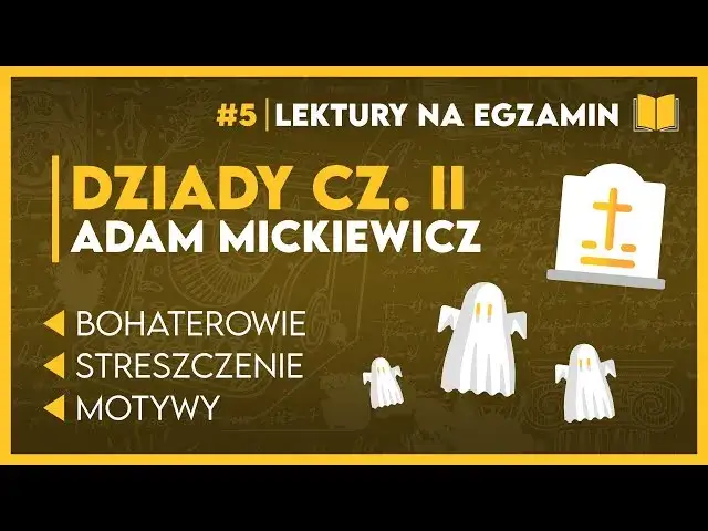 Motywy Dziady cz 2: miłość, cierpienie i ich mroczne znaczenie