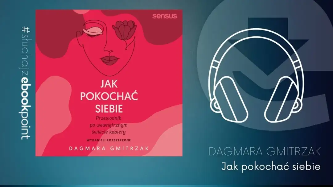 Jak pokochać siebie? Wybierz najlepsze książki o miłości własnej