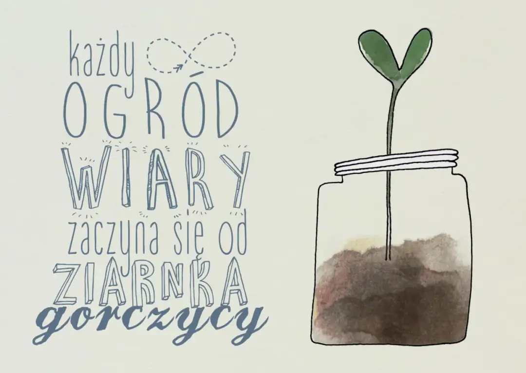 Wiara jak ziarnko gorczycy w Biblii: Moc małej wiary w życiu