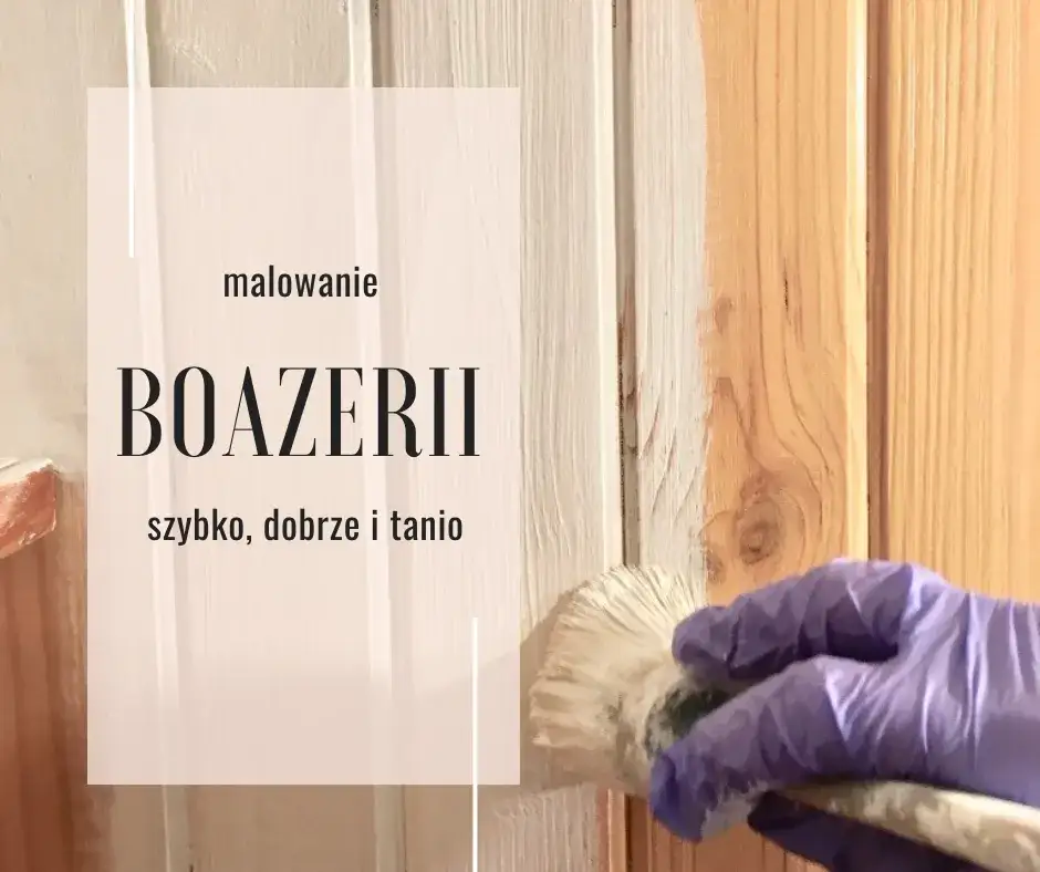 Jak pomalować boazerię farbą kredową – szybki sposób na efektowne wnętrze