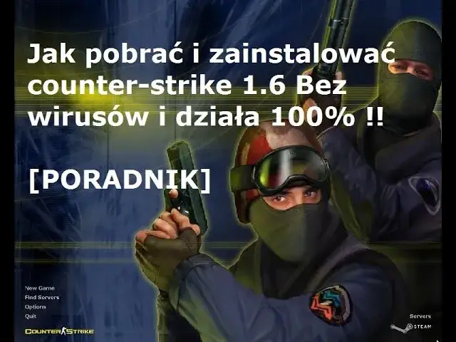 Jak pobrać Counter-Strike 1.6 bezpiecznie i uniknąć problemów z instalacją