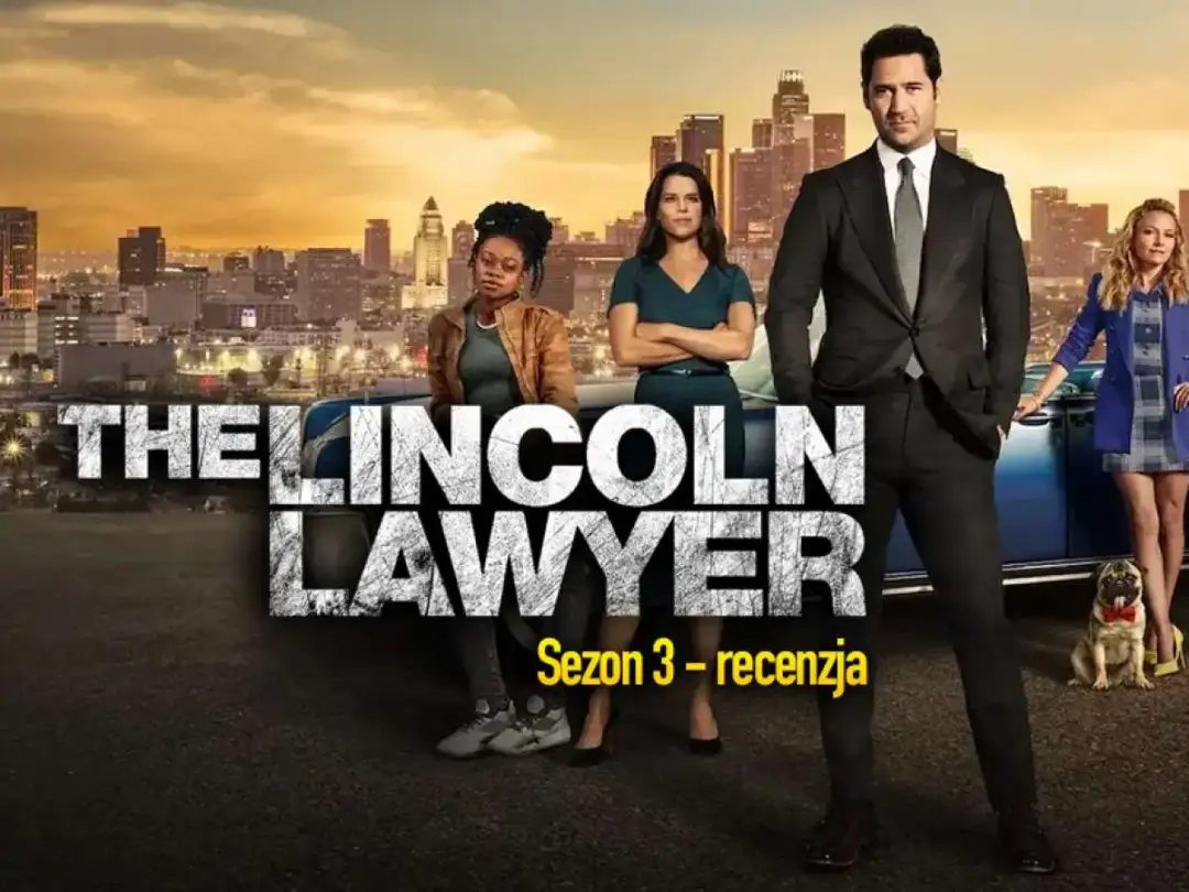 Prawnik z Lincolna serial - Ile ma sezonów i dlaczego tak wciąga?