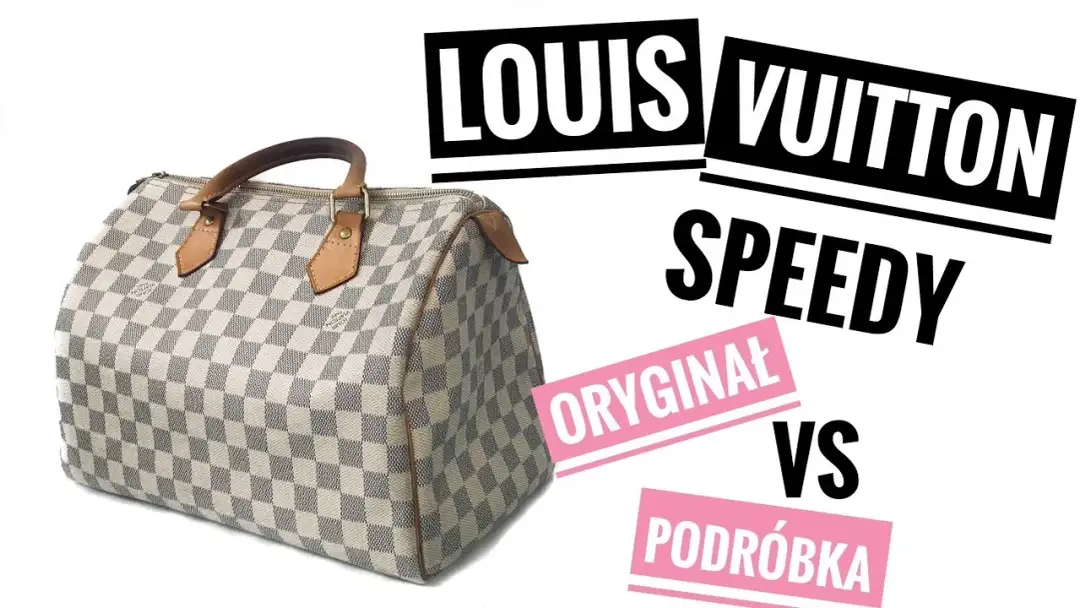 Louis Vuitton: Oryginał czy podróbka? Poznaj 7 kluczowych detali.