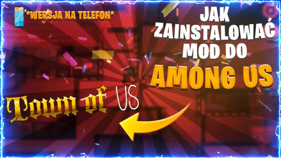 Jak zainstalować mody do Among Us na telefon bez ryzyka i problemów