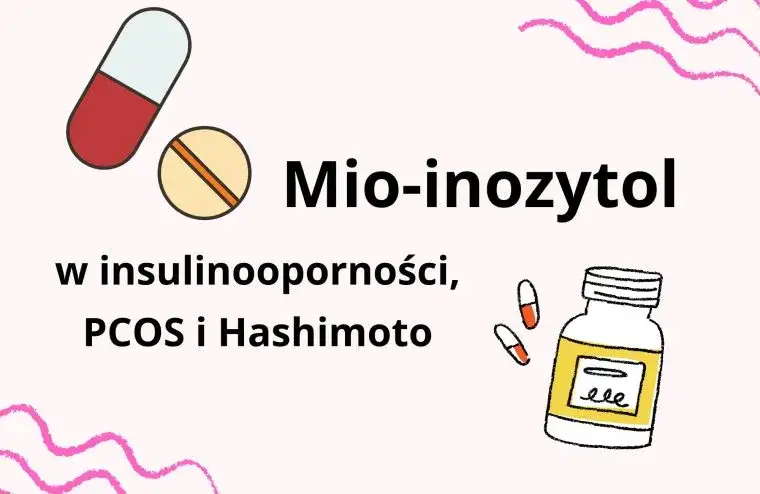 Insulinooporność a Hashimoto: co musisz wiedzieć o leczeniu obu chorób