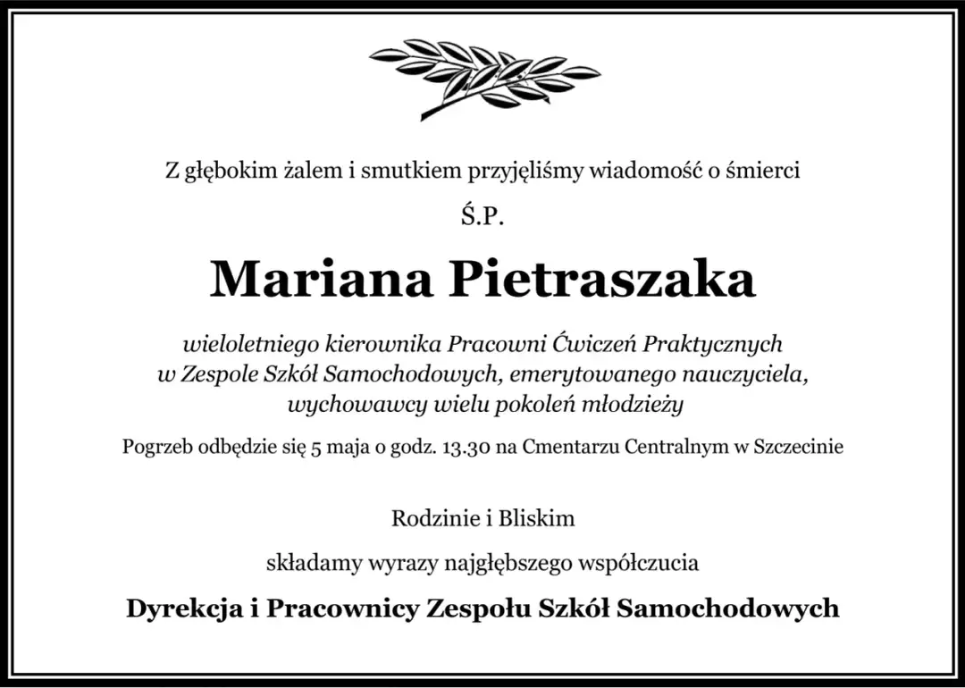 Kondolencje z powodu śmierci Mariana Pietraszaka, pogrzeb odbędzie się w Szczecinie.