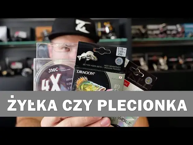 Żyłka czy plecionka? Poznaj kluczowe różnice i wybierz mądrze